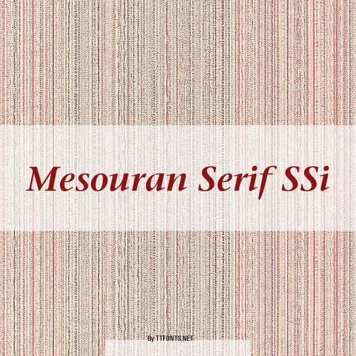 Mesouran Serif SSi example